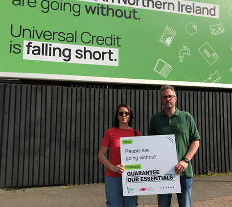 Siobhán pictured with Jonny Currie, Trussell Trust at the launch of the Guarantee Our Essentials Billboard in Belfast.